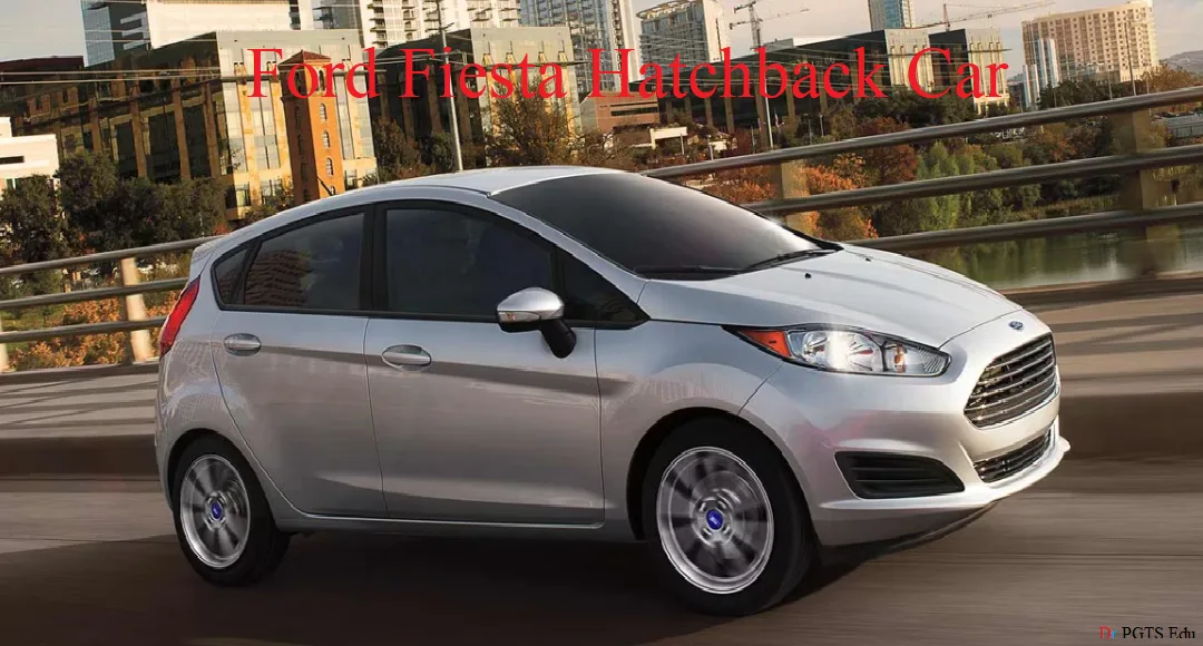 Ford Fiesta Hatchback Mileage