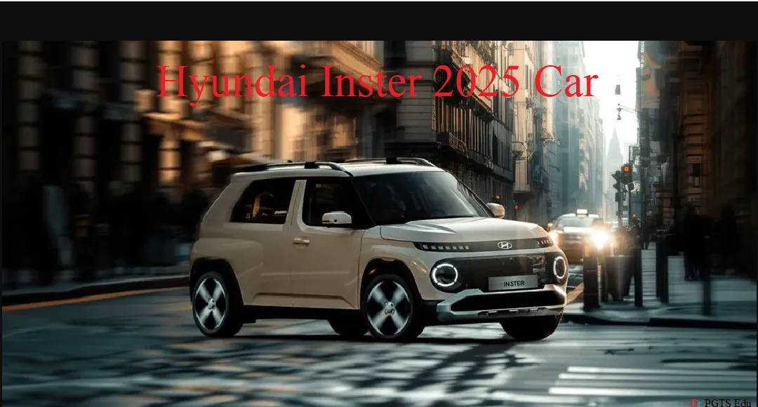 Hyundai Inster 2025 Price