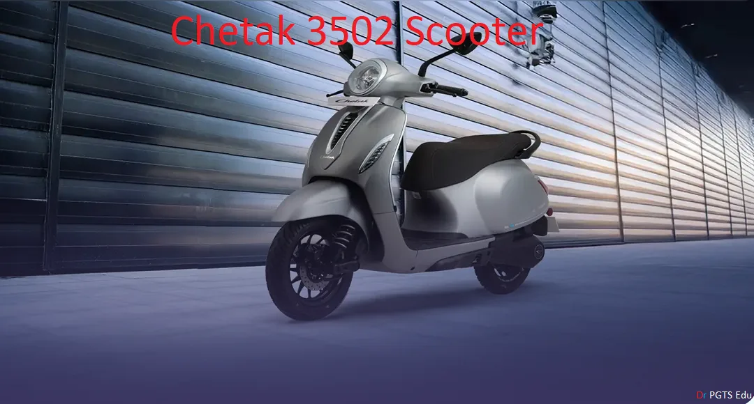 Chetak 3502 Scooter Features