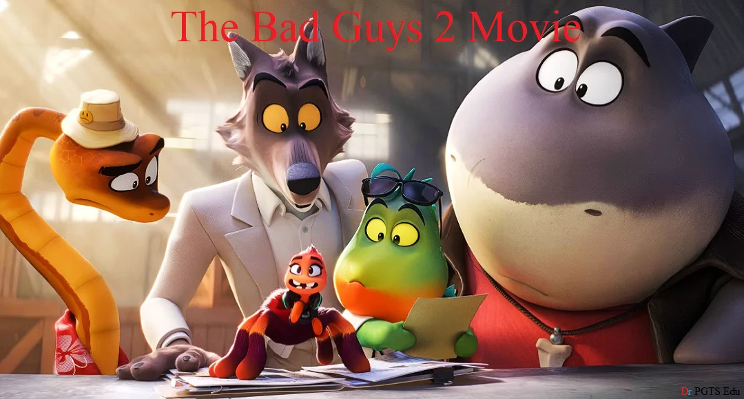 The Bad Guys 2 Release date