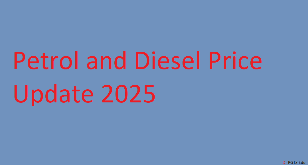 Petrol and Diesel Price Update 2025