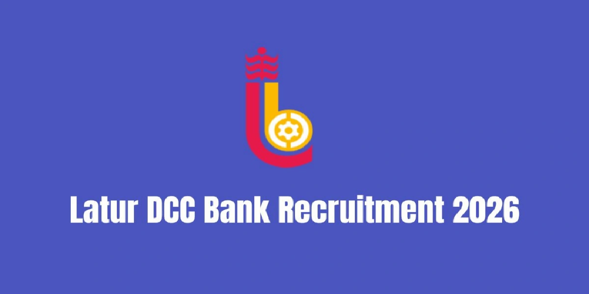 Latur DCC Bank Recruitment 2026