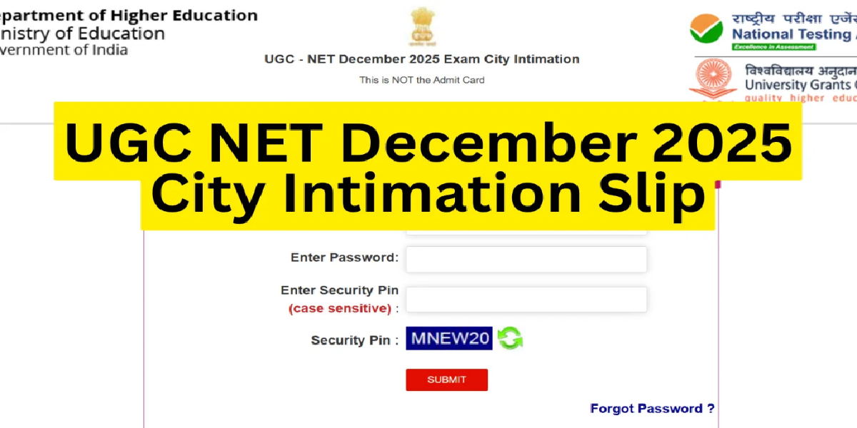 UGC NET Exam City Intimation Slip 2025