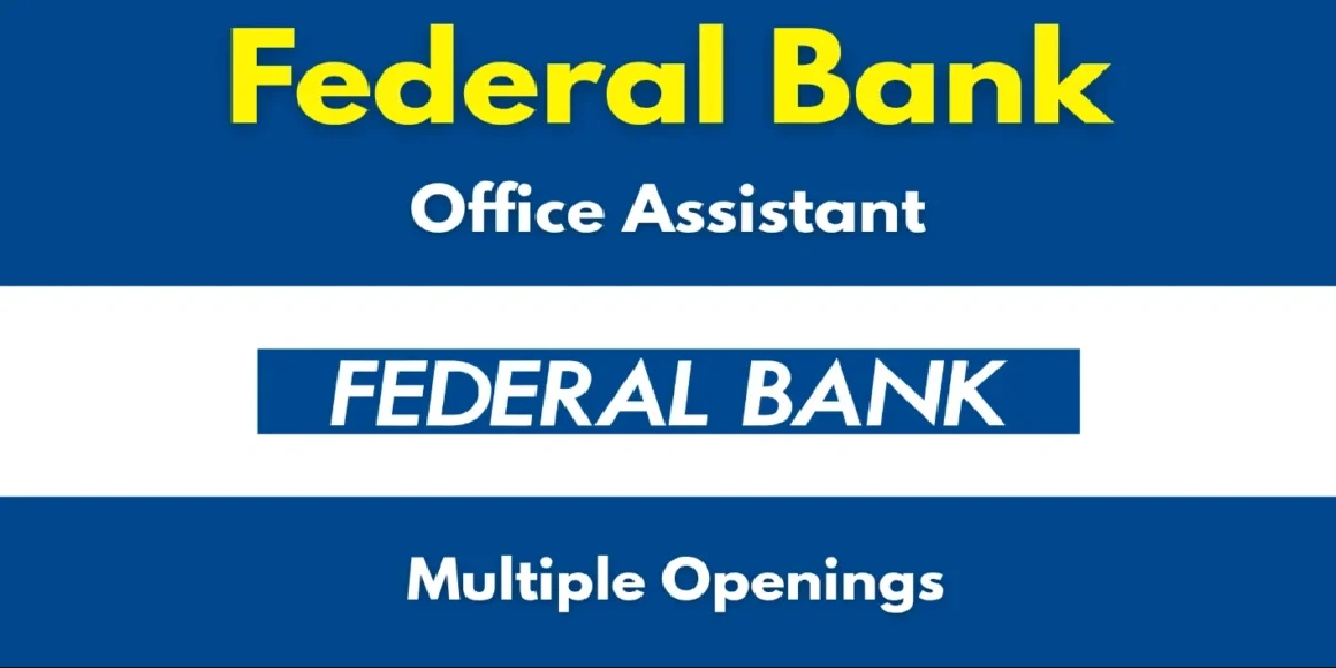 Federal Bank Office Assistant Recruitment 2026