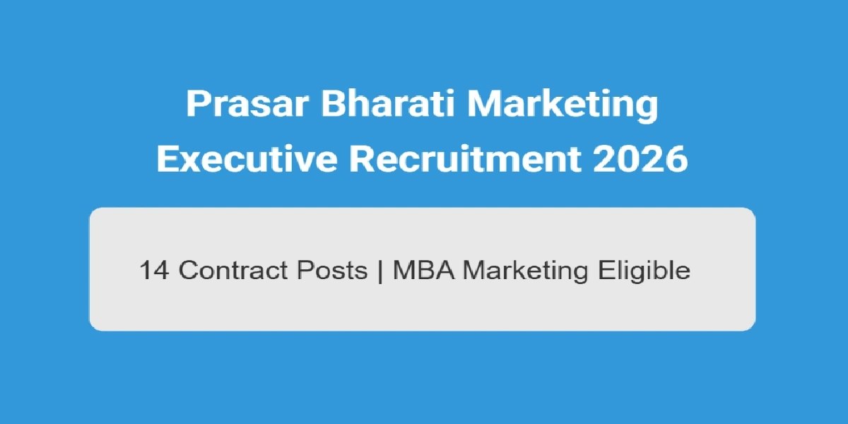 Prasar Bharati Marketing Executive Recruitment 2026