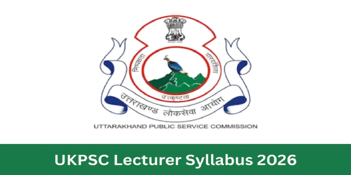 UKPSC Lecturer Syllabus 2026