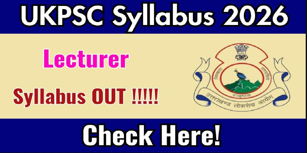 UKPSC Lecturer Syllabus 2026