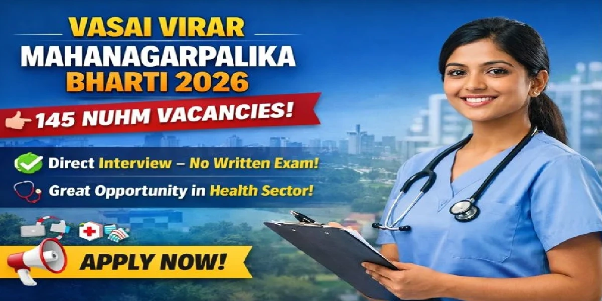 Vasai Virar Mahanagarpalika Various Vacancy Offline Form 2026