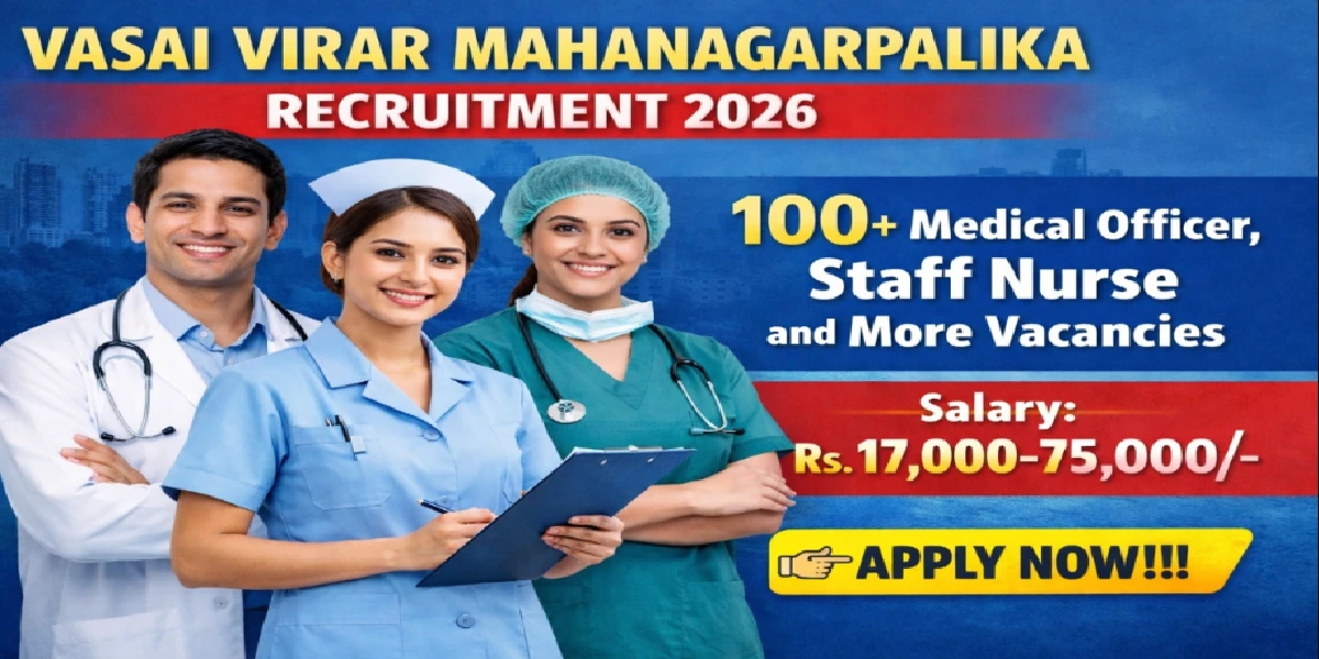 Vasai Virar Mahanagarpalika Various Vacancy Offline Form 2026